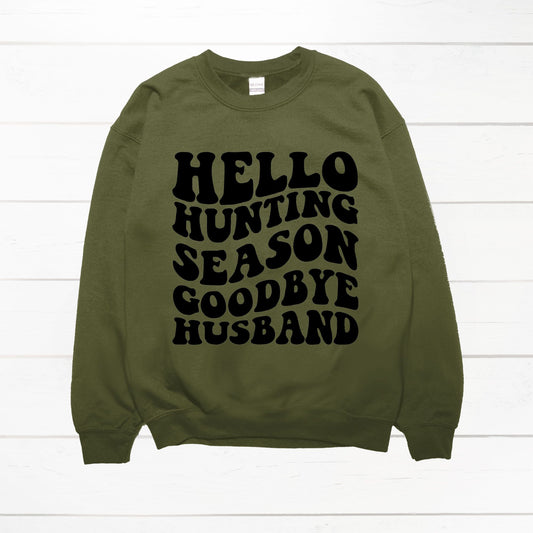 Hello Hunting Sweatshirt